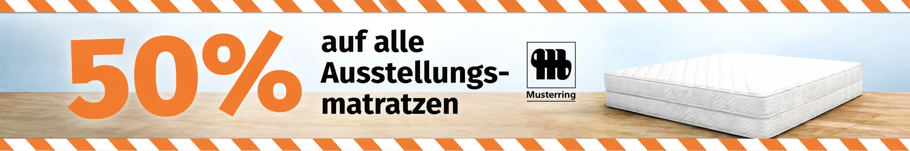 50 % auf alle Ausstellungsmatratzen von Musterring